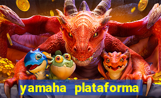 yamaha plataforma de jogos